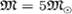 ${\mathfrak M}=5 {\mathfrak M}_\odot$